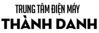 ĐIỆN MÁY THÀNH DANH