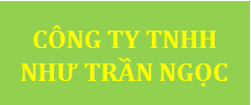 CÔNG TY TNHH NHƯ TRẦN NGỌC